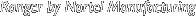 Ranger by Nortel Manufacturing